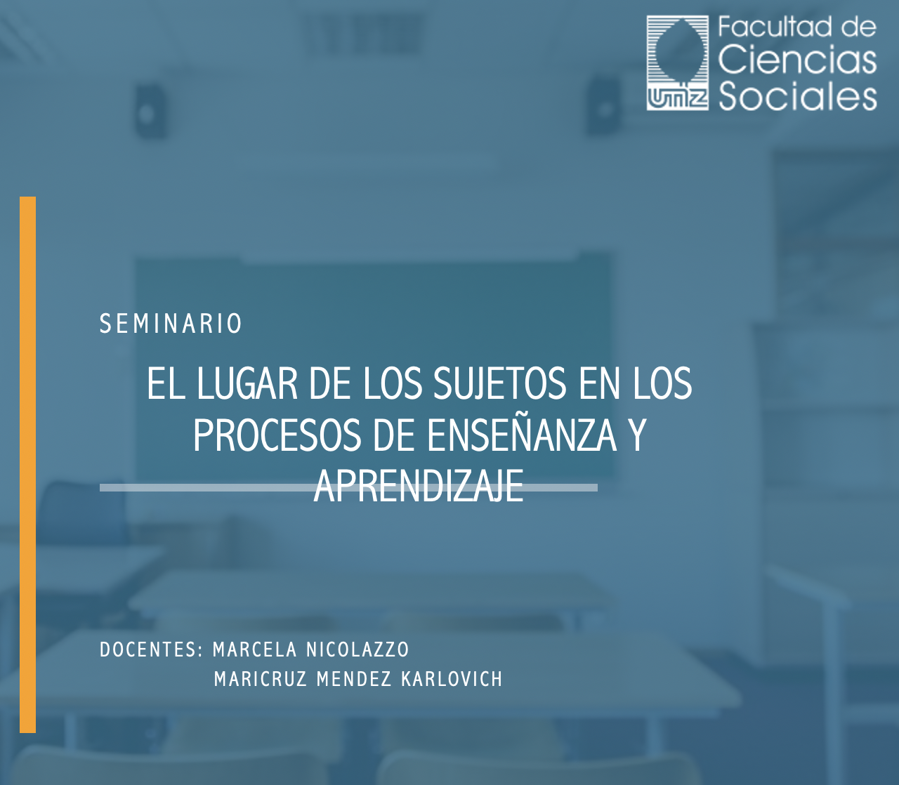 El Lugar de los Sujetos en los Procesos de Enseñanza y Aprendizaje