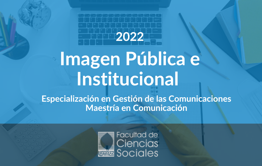 Imagen Pública e Institucional 2022