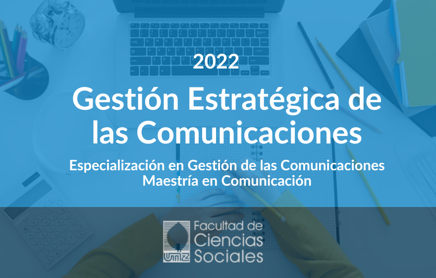 Gestión Estratégica de las Comunicaciones 2022