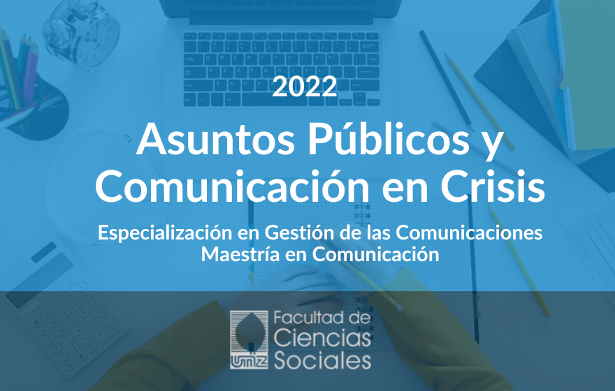 Asuntos Públicos y Comunicación en Crisis 2022